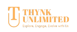 Thynk Unlimited- Explore, Engage, Evolve with Us